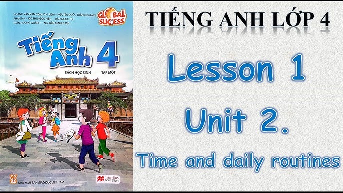 Bài tập và trò chơi học tiếng anh lớp 4 unit 2 lesson 1 giúp bé hứng thú hơn.
