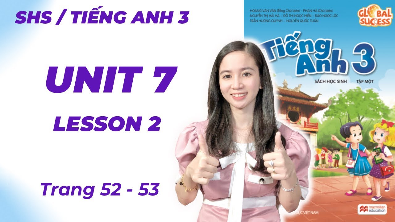 Làm sao để bé thích học tiếng anh lớp 3 unit 7 lesson 2? (Bí quyết đơn giản lắm)