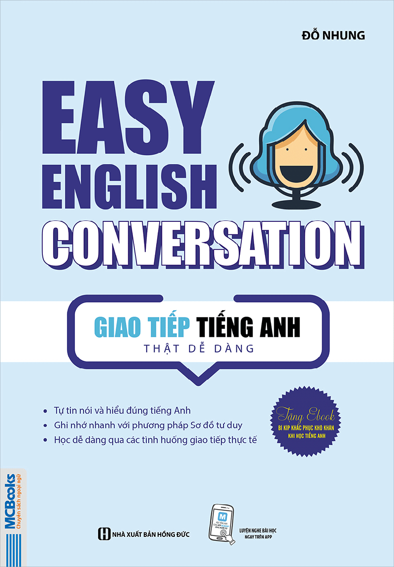 Tổng hợp các loại sách tiếng Anh cho học sinh cấp 2 giúp cải thiện nhanh kỹ năng nghe và nói? (Những cuốn sách tiếng Anh giao tiếp thực tế dành riêng cho lứa tuổi học sinh cấp 2)