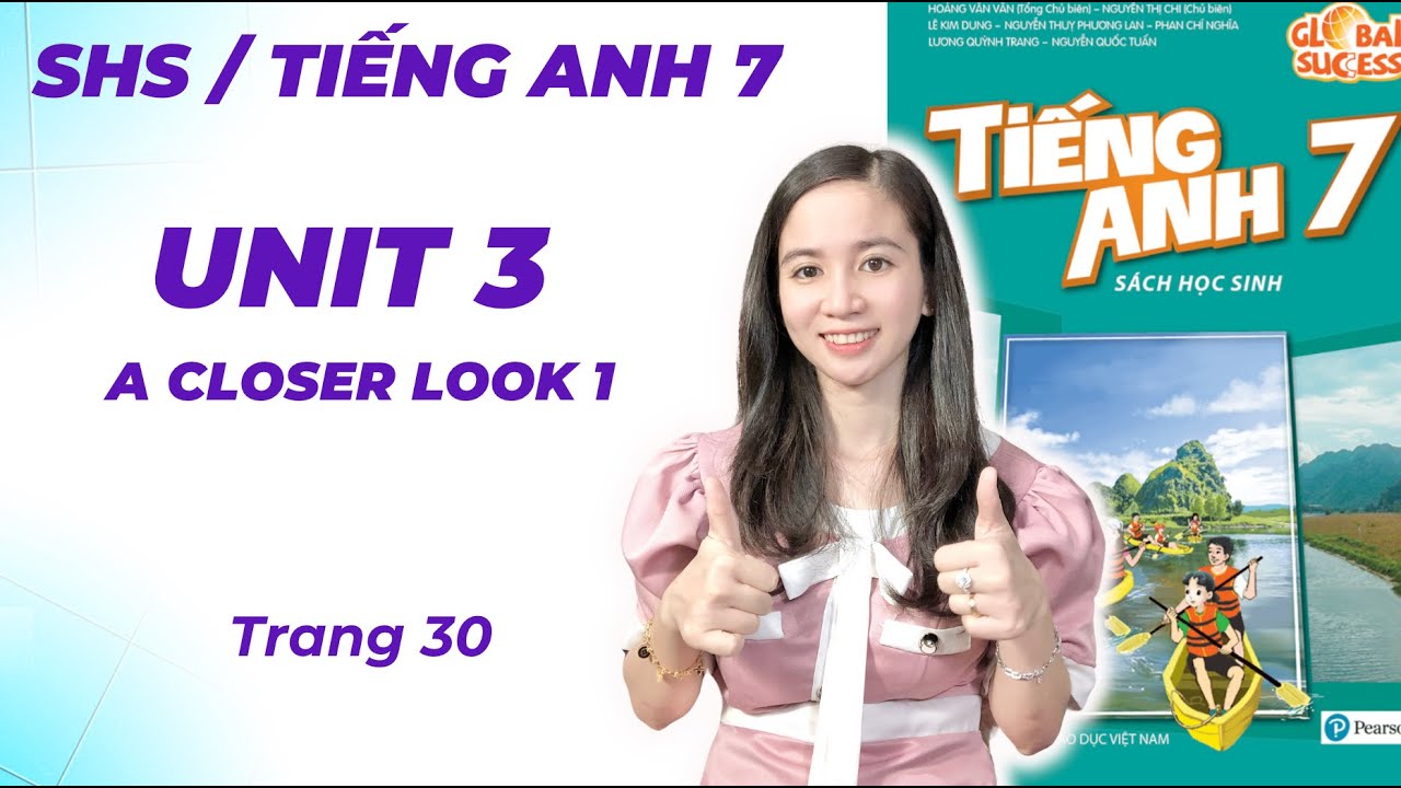 Bài tập tiếng anh lớp 7 trang 30 khó không? (Cách giải nhanh, nhớ siêu lâu)