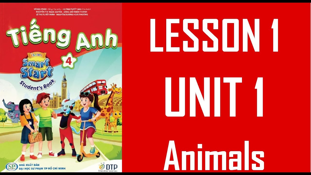Tiếng Anh lớp 4 tập 1 Unit 1 Lesson 1 học những gì? (Bí kíp học nhanh cho bé)