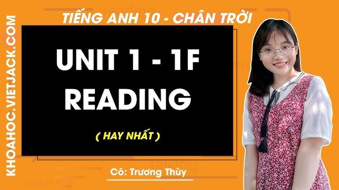 Học tốt Tiếng Anh lớp 10 Unit 1: Mẹo hay cho người mới bắt đầu