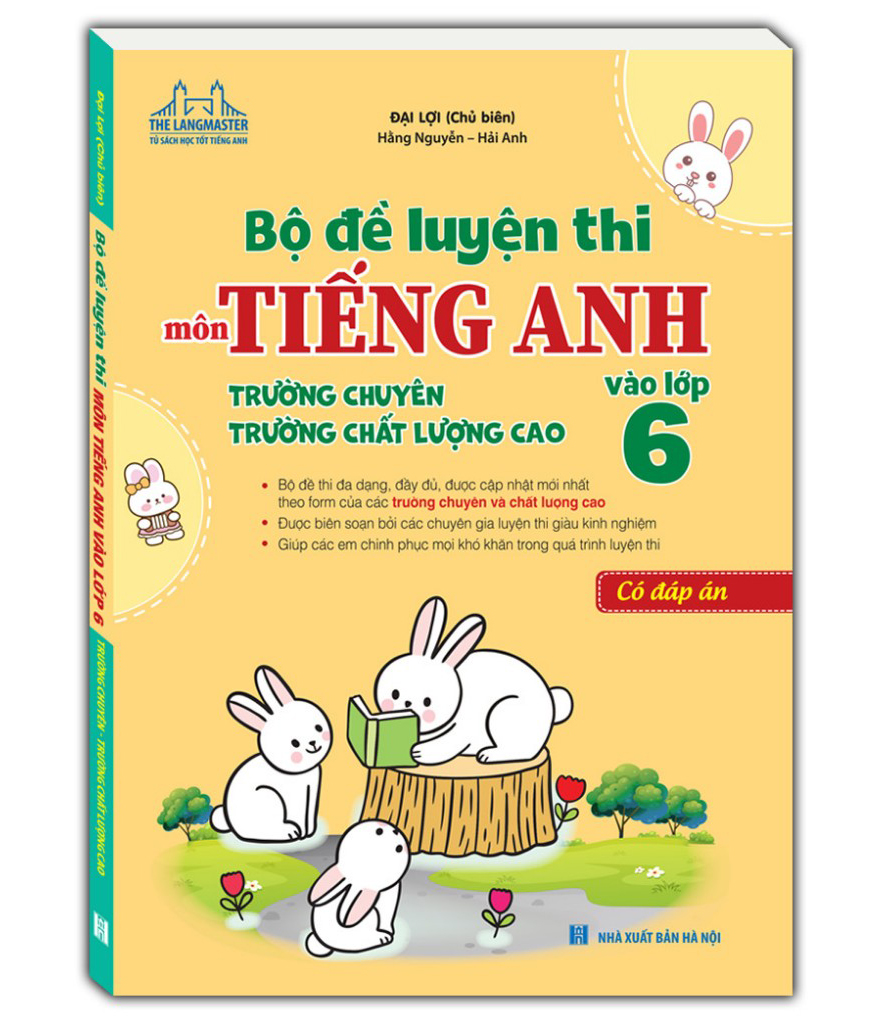 Luyện đề thi tiếng Anh vào lớp 6 hiệu quả nhất!