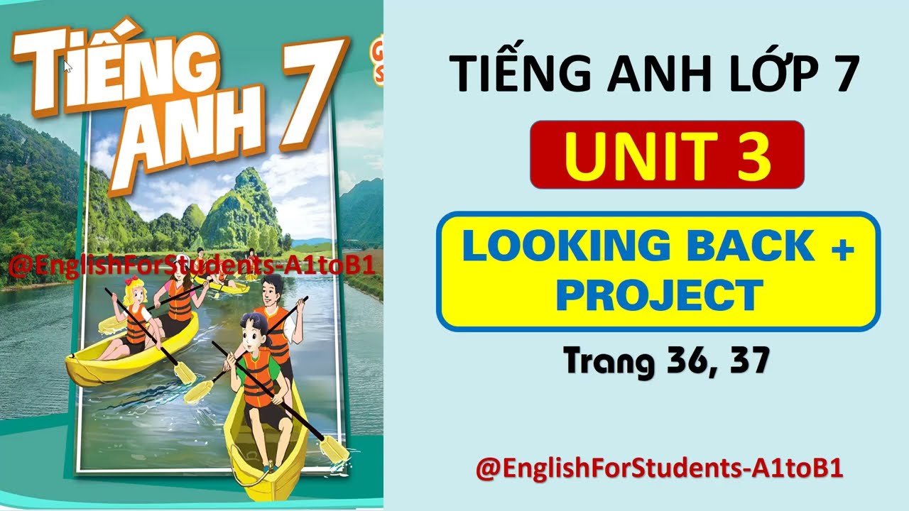 Tiếng anh lớp 7 trang 36 khó quá? Xem ngay