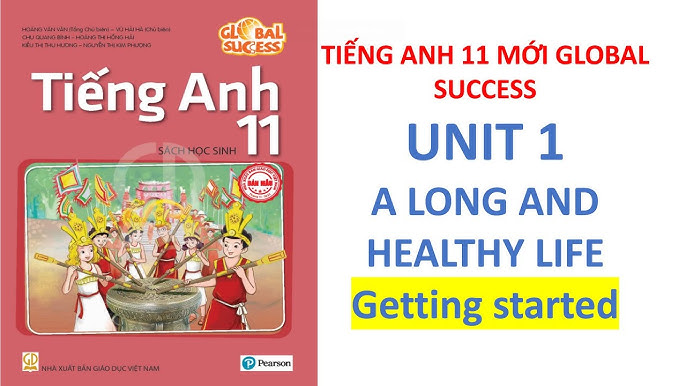 Bí quyết soạn tiếng Anh lớp 11 Unit 1 siêu dễ (Học nhanh nhớ lâu kiến thức)