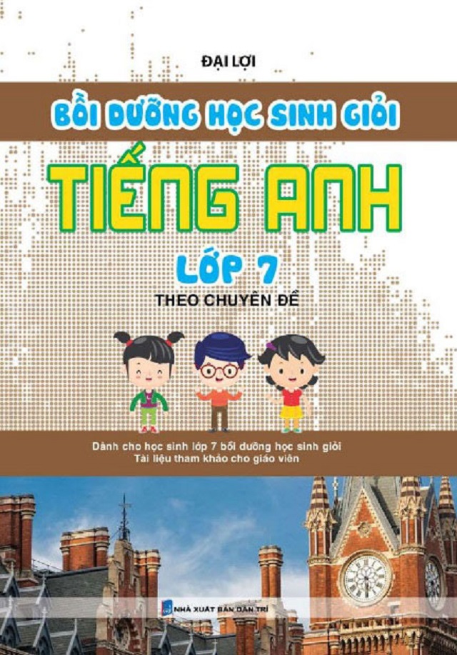 Sách giải tiếng anh lớp 7 nào tốt nhất hiện nay? (Phụ huynh nên tham khảo ngay)