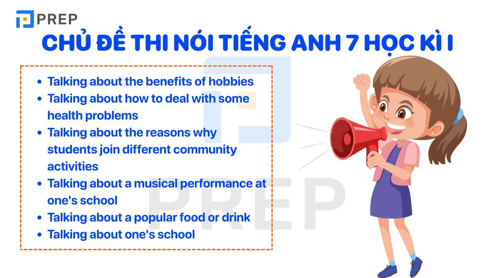 Ôn thi nói tiếng Anh lớp 7 học kì 2: Mẹo hay dễ nhớ!