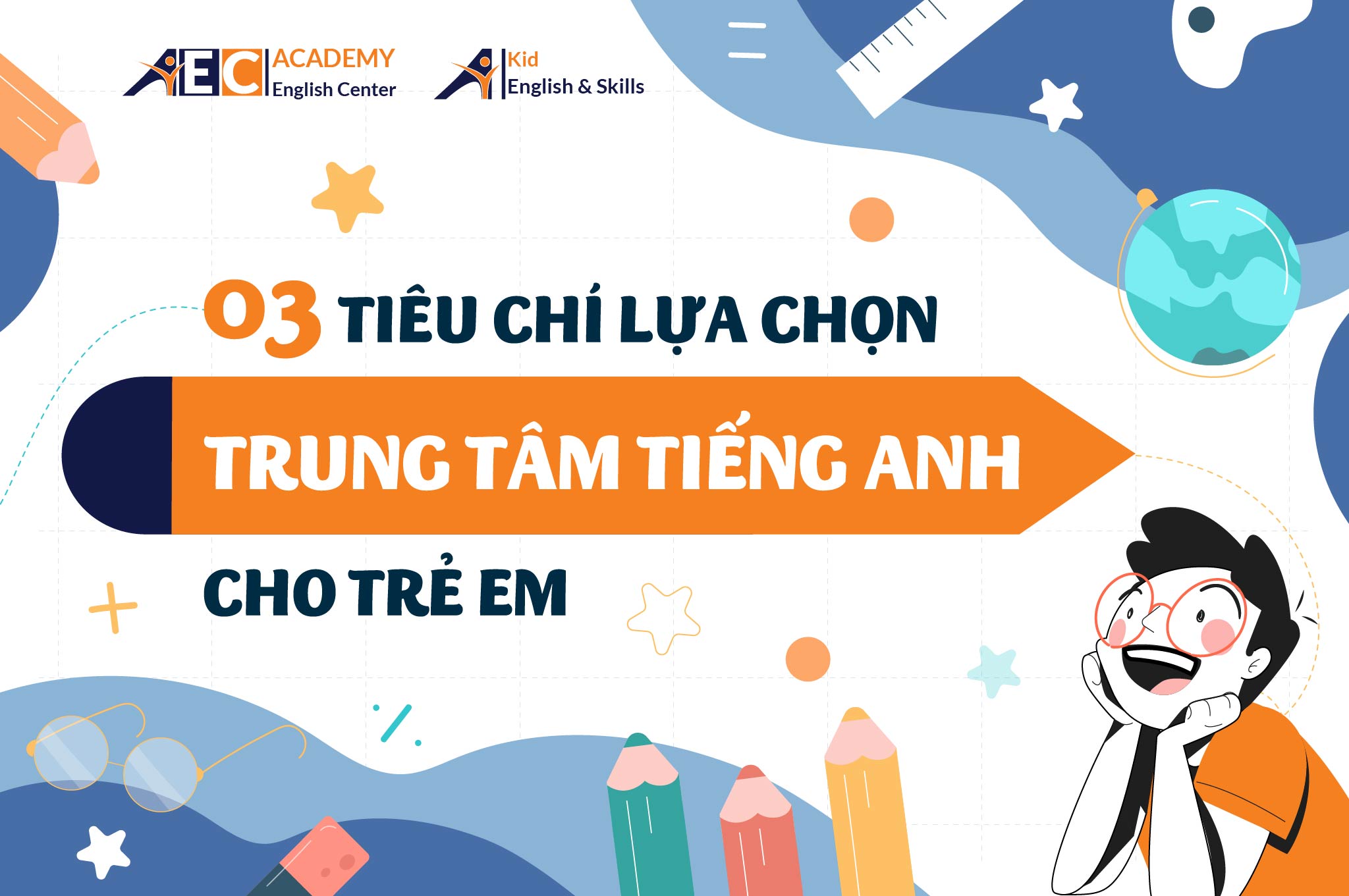 Trung tâm anh ngữ cho bé giúp bé giỏi tiếng Anh nhanh chóng hãy tham khảo