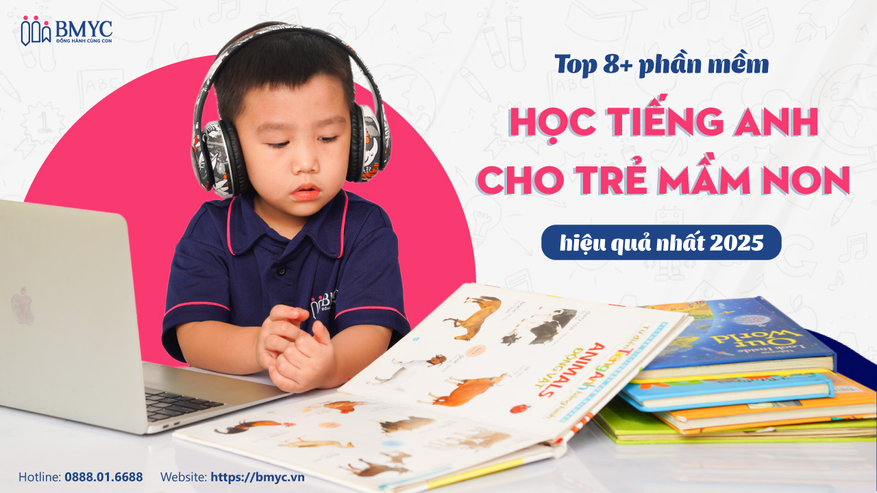 Chọn phần mềm dạy tiếng anh cho trẻ mầm non nào tốt cho con bạn học từ nhỏ
