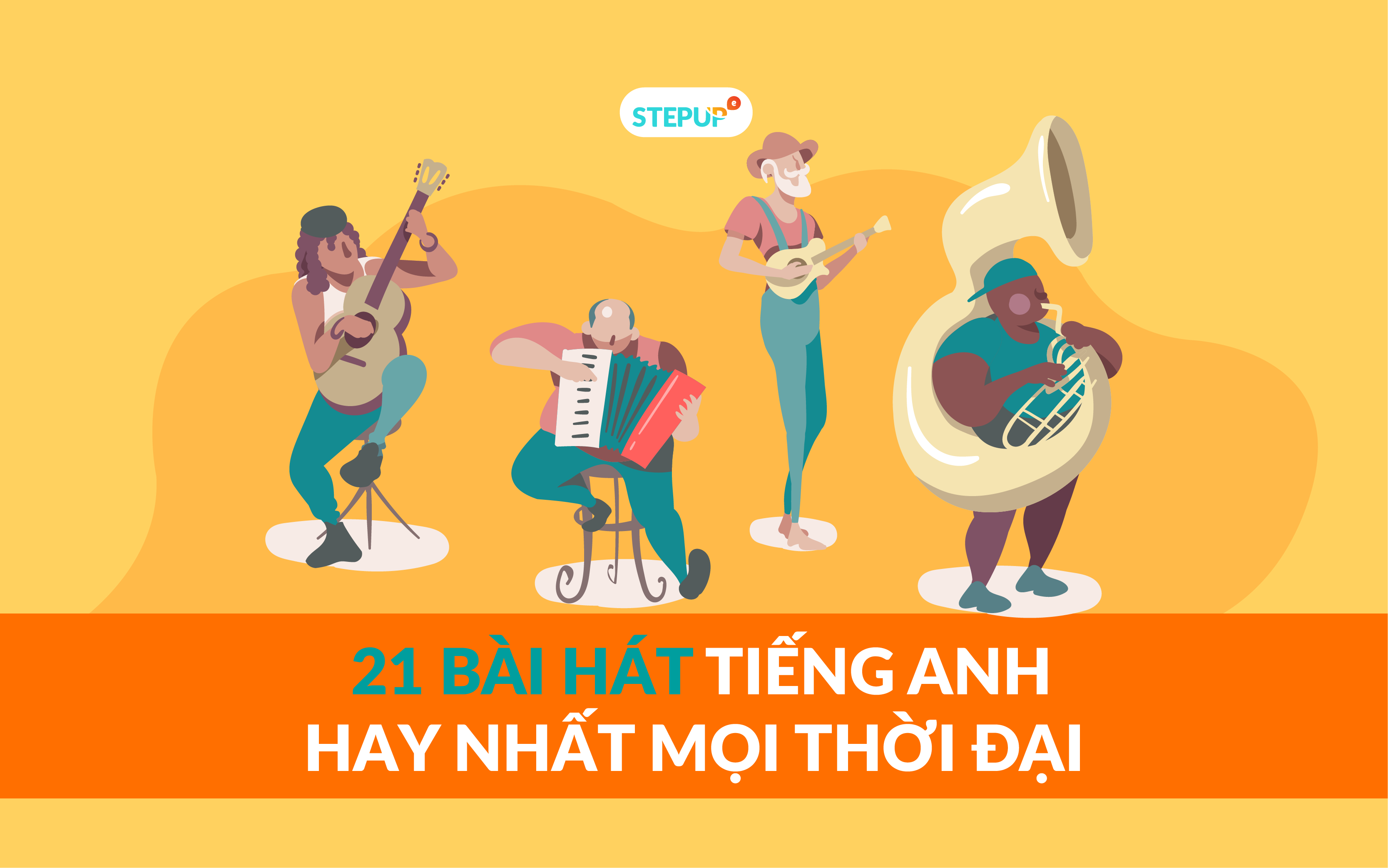 Bài hát tiếng Anh dành cho học sinh cấp 2 dễ học (Tuyển tập những bài hay nhất bạn nên biết)