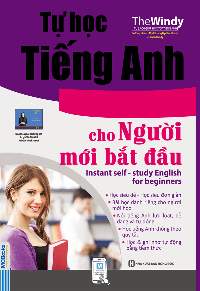 Tự học tiếng Anh cho người mới bắt đầu bài 1 (Hướng dẫn A-Z cho người không biết gì)