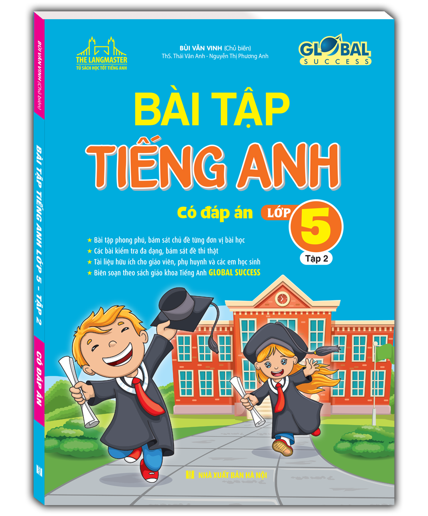 Cần bài tập tiếng anh lớp 5 có đáp án chất lượng? Xem ngay bộ sưu tập này.