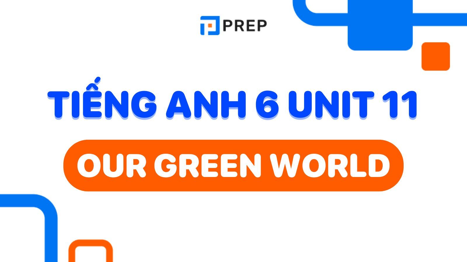 tiếng anh lớp 6 unit 11 ôn bài kiểu gì (Chuẩn bị thi cử nhẹ nhàng mà điểm vẫn rất cao)