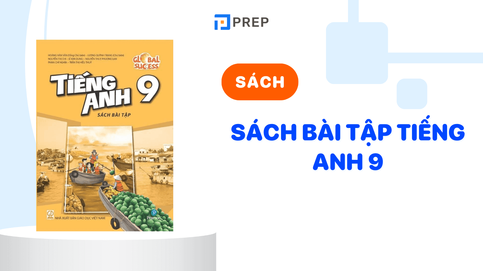 giải sách bài tập tiếng anh lớp 9 đầy đủ nhất (đáp án chi tiết từng phần)