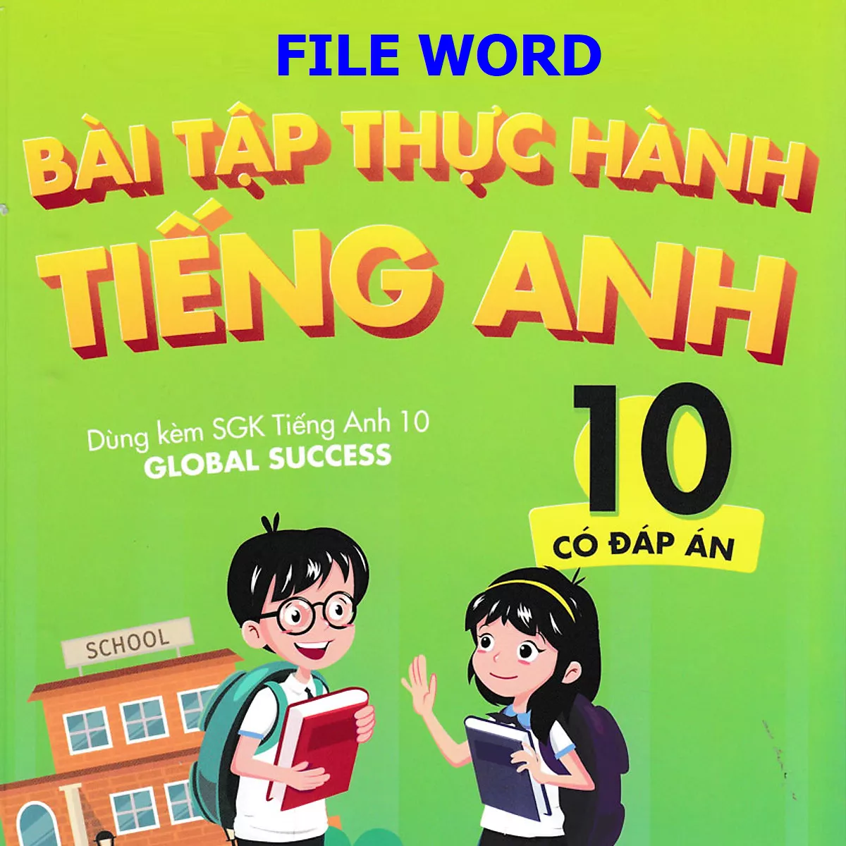 Cách giải nhanh bài tập tiếng anh 10 global success theo sách kèm video hướng dẫn