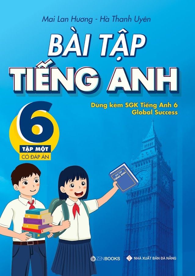 Sách bài tập tiếng Anh lớp 6 Unit 1: Bí quyết học hiệu quả!