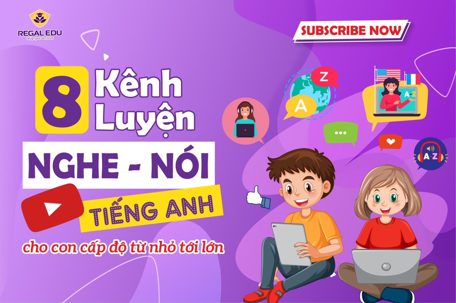 Chương Trình Tiếng Anh Cho Thiếu Nhi Giúp Bé Nói Tiếng Anh Lưu Loát