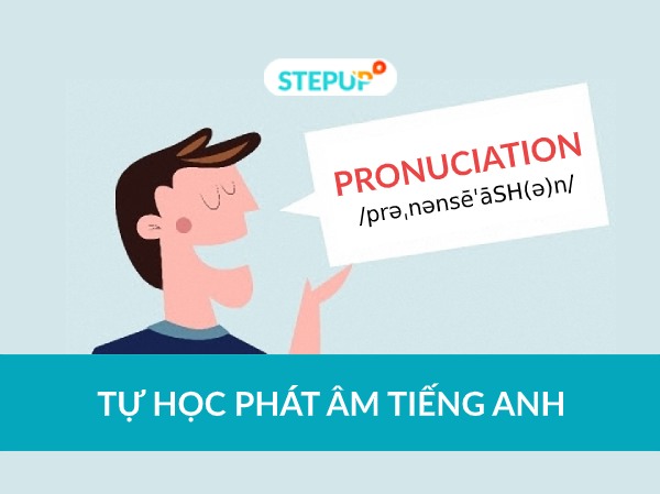 Học phát âm tiếng Anh bắt đầu từ đâu?