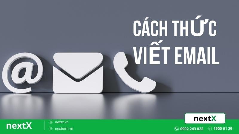 Những điều cần biết để viết mail chuyên nghiệp hơn