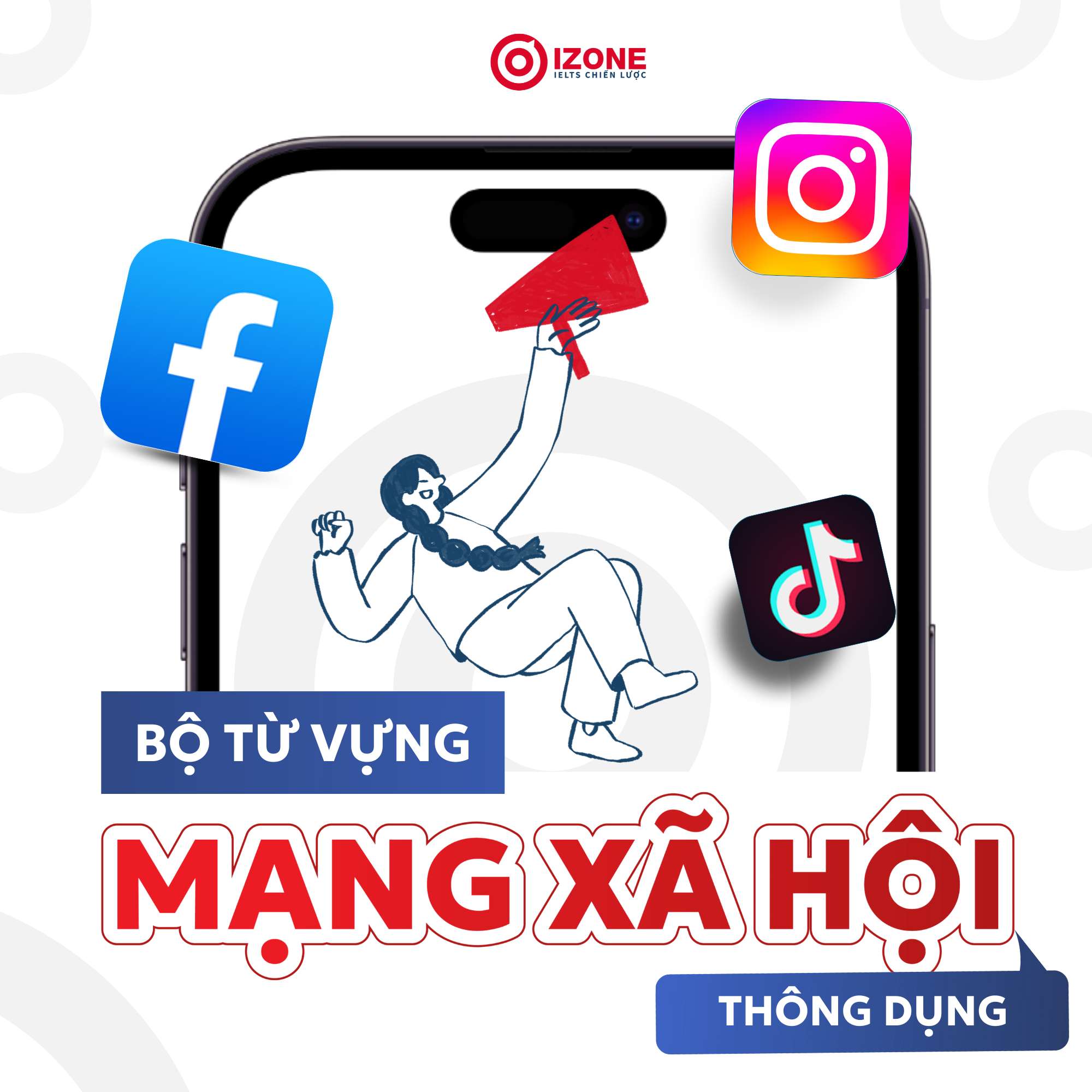 Từ Vựng Tiếng Anh Mạng Xã Hội – Học Từ Trend Cực Dễ