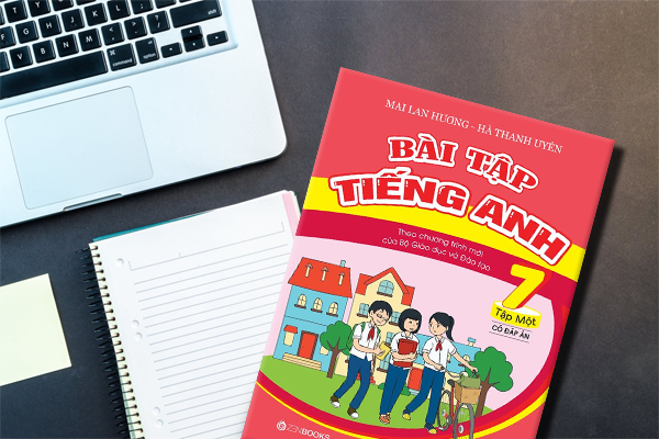 Học cùng giải sách tiếng Anh lớp 7 có khó không? (Mẹo hay giúp bạn tự học tốt)