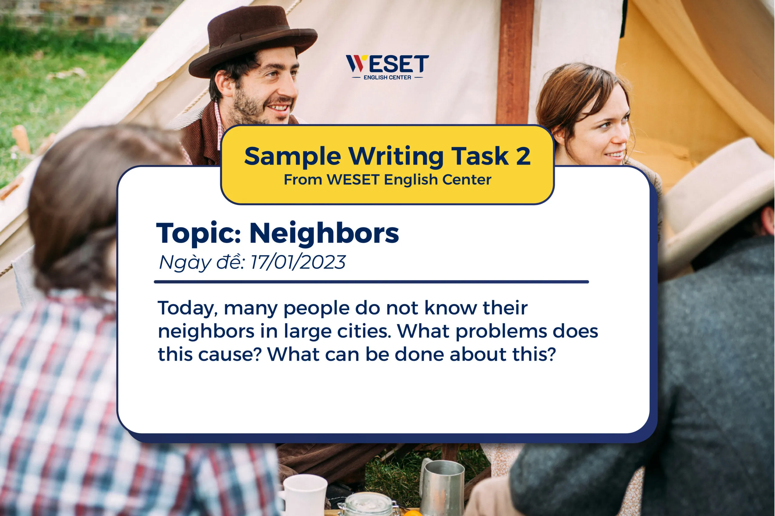Giải đề mẫu Writing Task 2 | Chủ đề: Neighbors