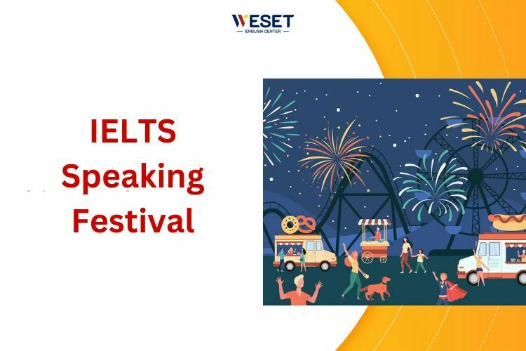 IELTS Speaking Festival – Part 1, 2 & 3 Sample
