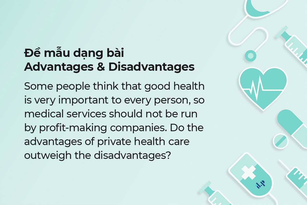 Advantage and Disadvantage essay: Cách viết & Bài mẫu