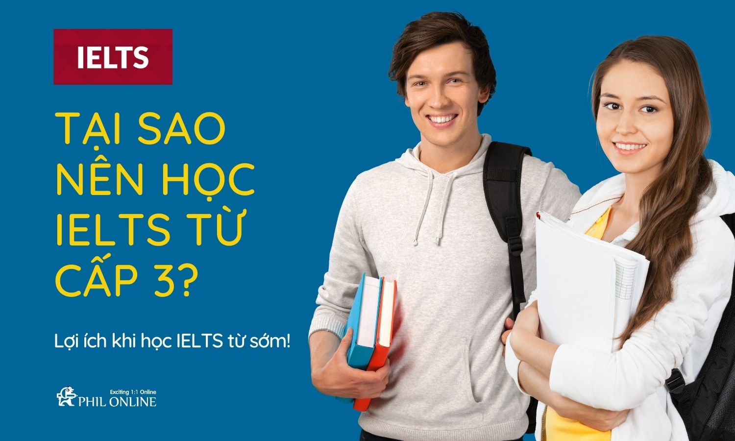 Khóa học IELTS cho sinh viên | Vì sao nên học từ sớm tại
