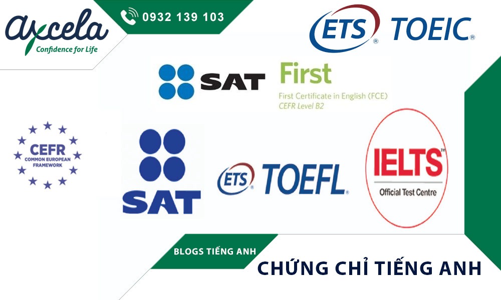 Điểm danh các chứng chỉ tiếng Anh mà bạn cần biết!