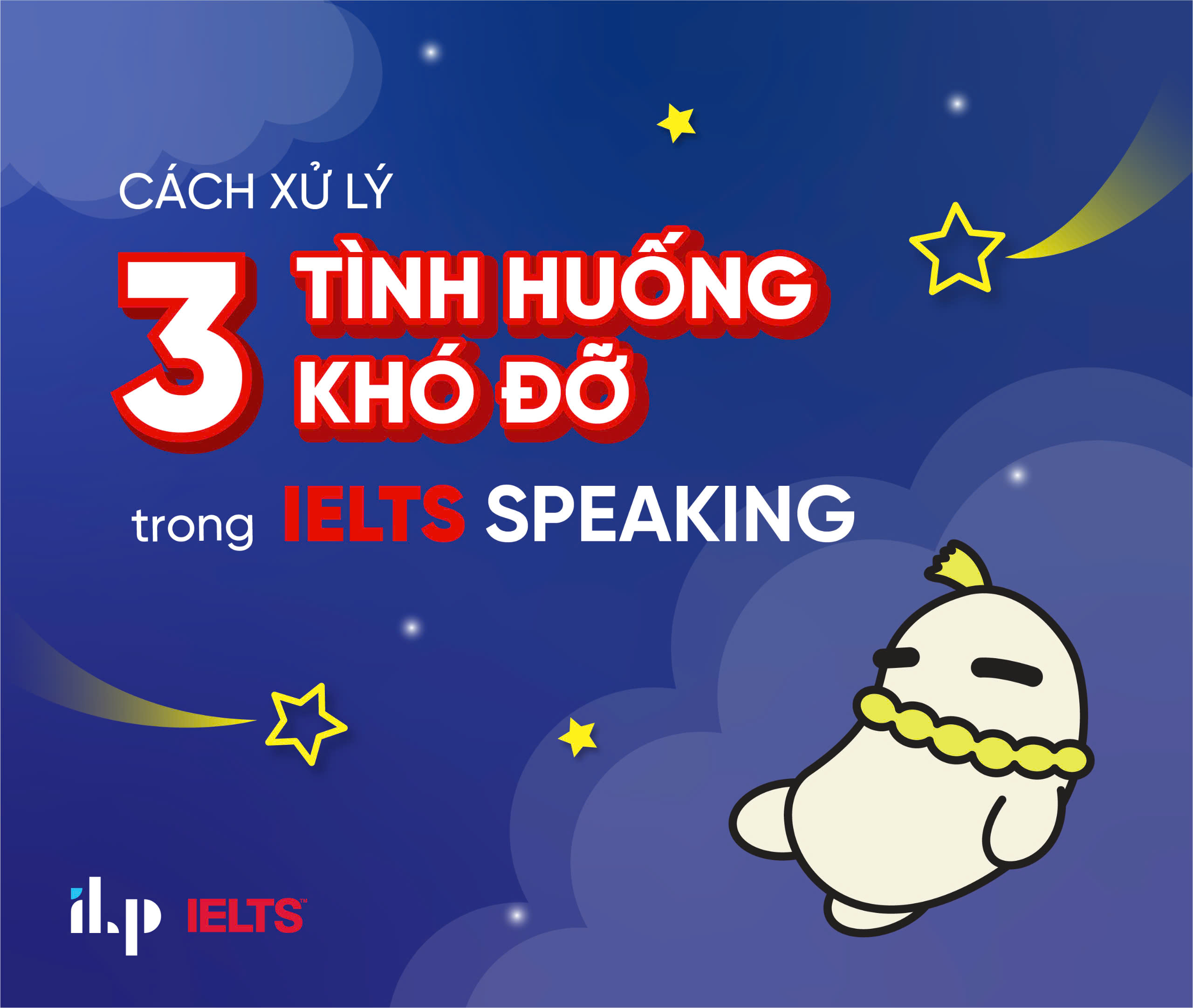 Cách xử lý những tình huống khó nói trong tiếng Anh