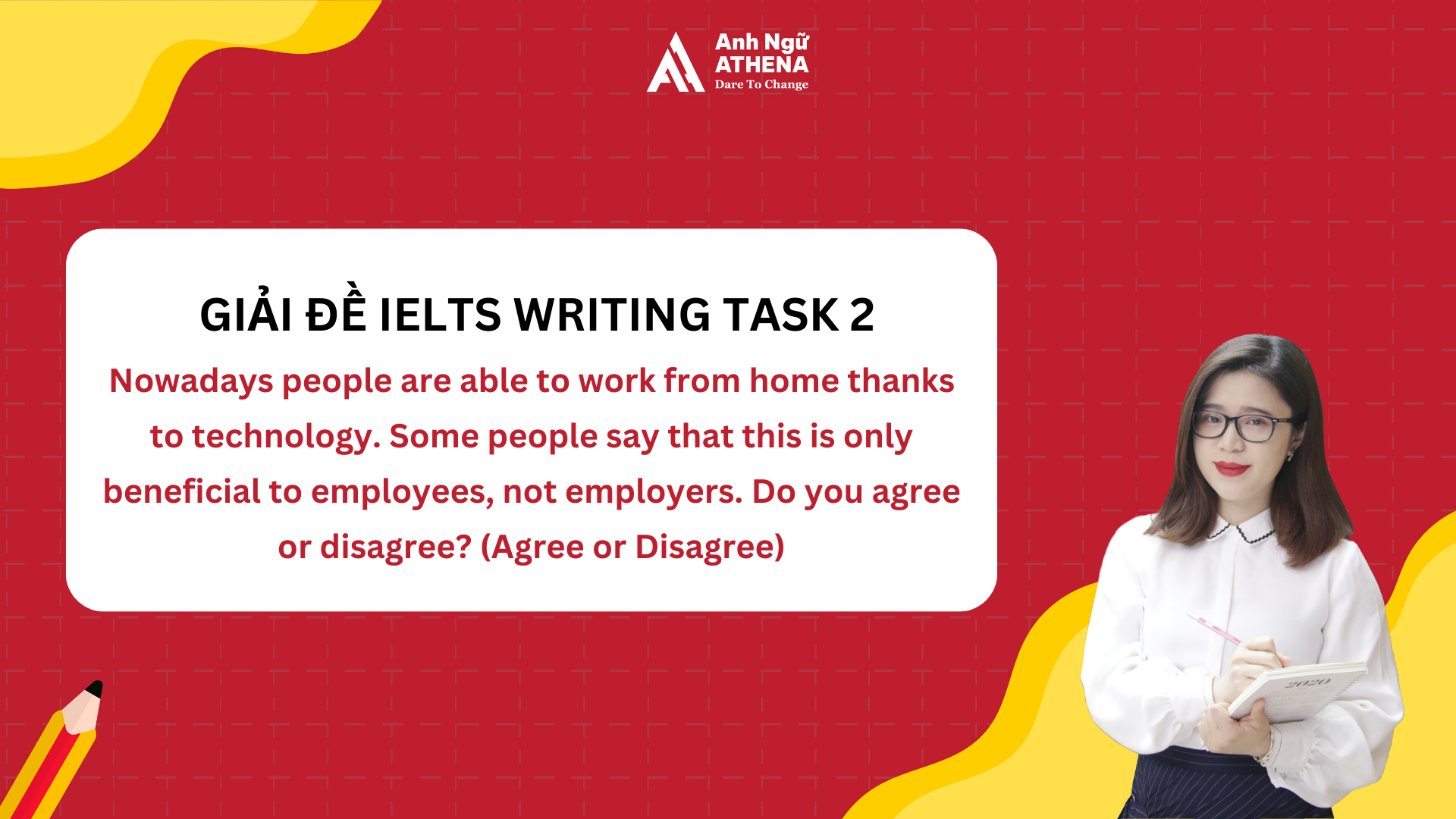 GIẢI ĐỀ IELTS | SAMPLE WRITING TASK 2 | TWO-PART QUESTION | SELF-EMPLOYED OR WORK FOR COMPANY?