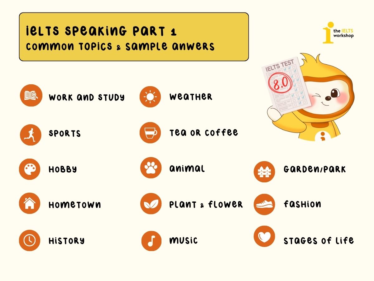 6 cách phát triển ý tưởng trong IELTS Speaking Part 1