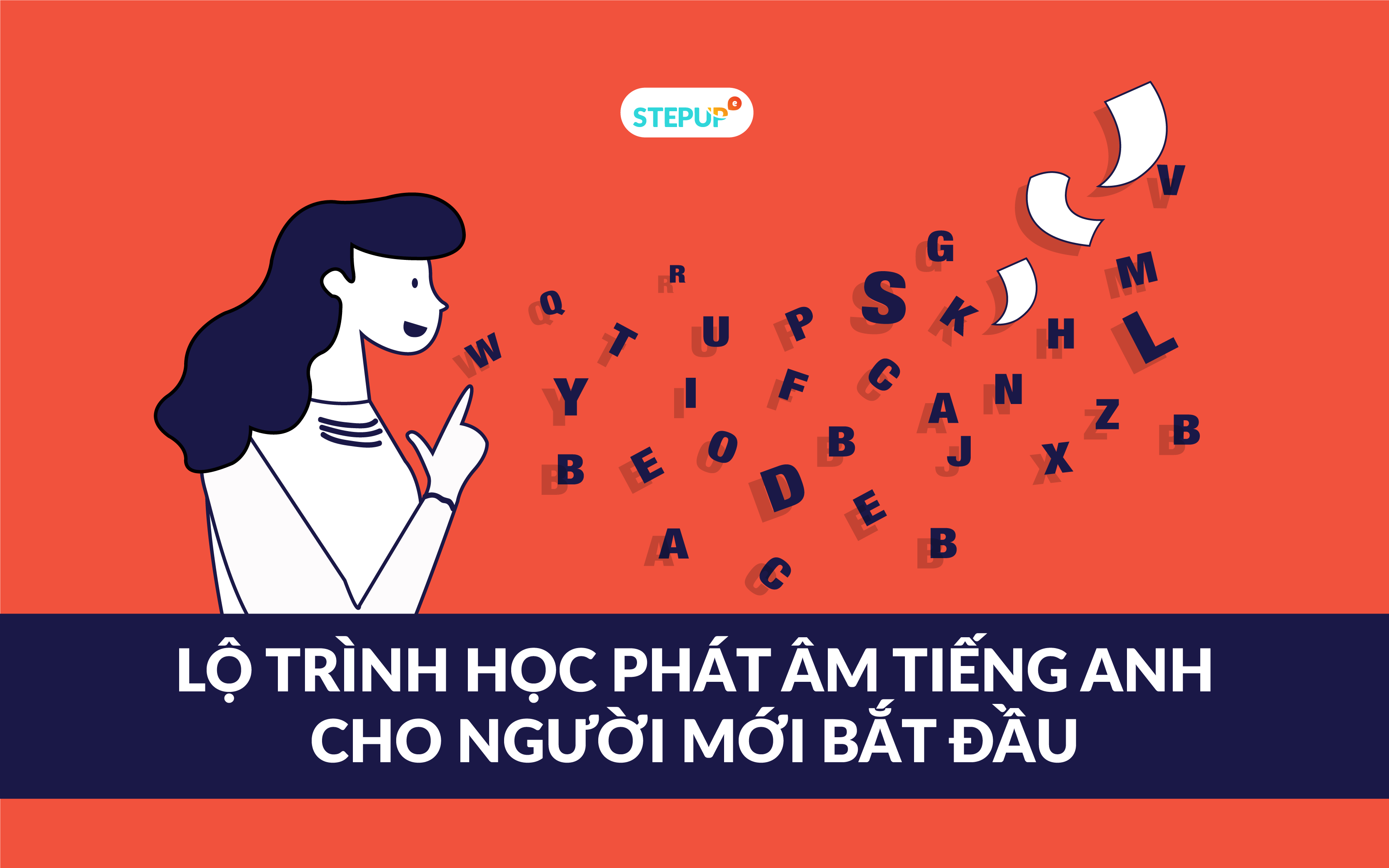 Học phát âm tiếng Anh bắt đầu từ đâu?