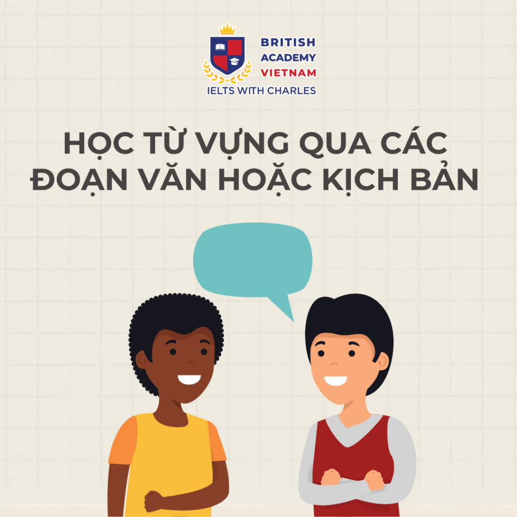 10 Cách học từ vựng IELTS hiệu quả cấp tốc cùng