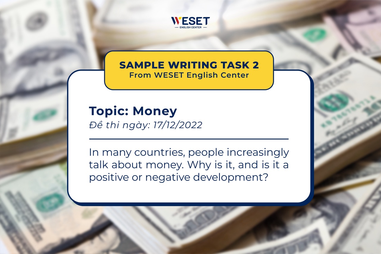 Bài mẫu IELTS Writing Task 2 - Đề ngày 17/12/2022 | Chủ đề: Money