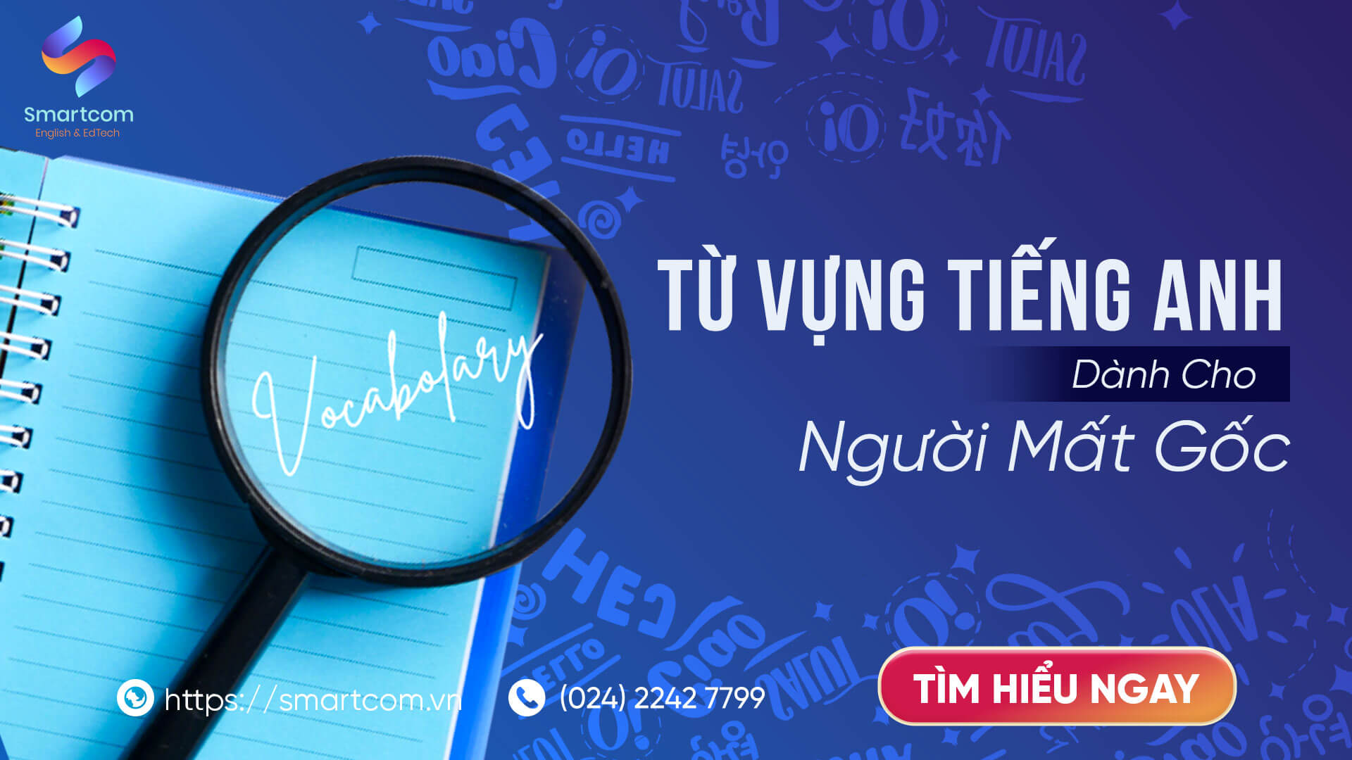 500 từ vựng tiếng Anh cho người mất gốc: Bỏ túi ngay!