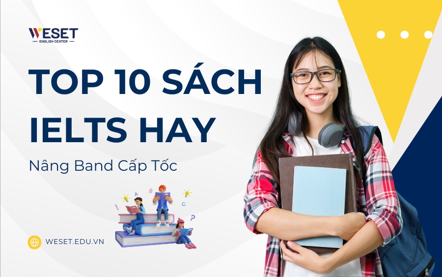 Top 10 Sách IELTS Hay Nhất 2025 - Nâng Band Cấp Tốc