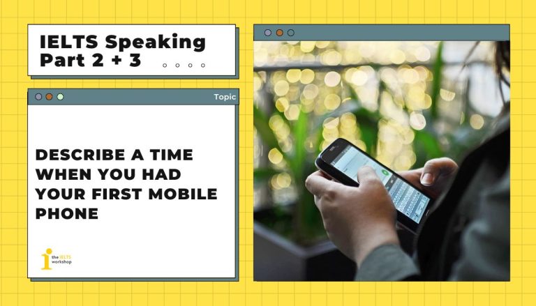 IELTS Speaking Mobile Phone - Part 2 & 3 | Bài mẫu