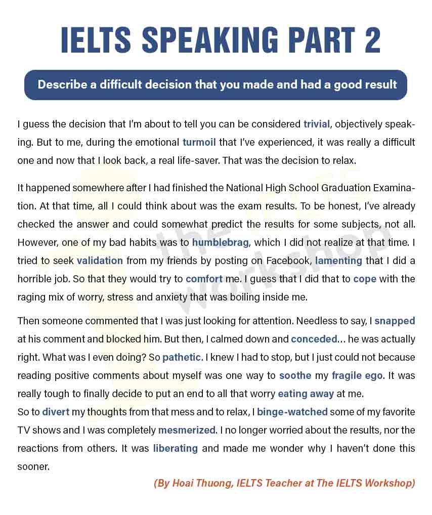 IELTS Speaking: Describe a difficult decision you made and had a very good result