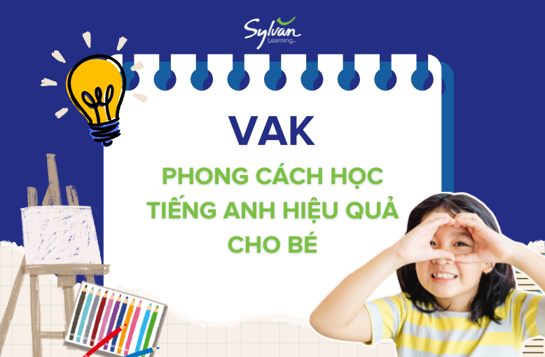 VAK – Bộ ba phương pháp học tiếng Anh hiệu quả