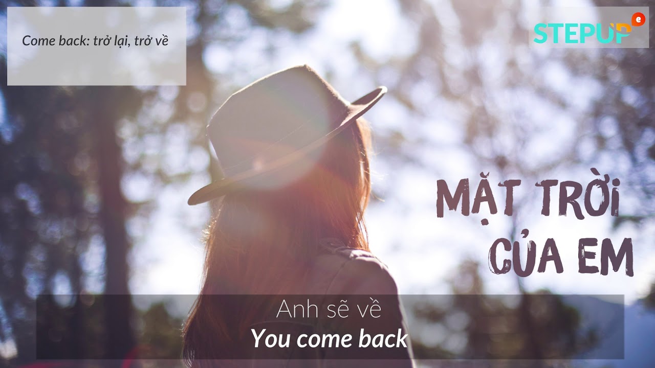 học tiếng anh qua bài hát mặt trời của em làm sao hiệu quả? Bí quyết cực dễ!