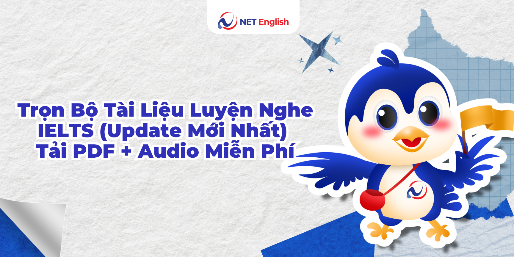 Luyện nghe IELTS: Phương pháp, Bí quyết & Tài liệu