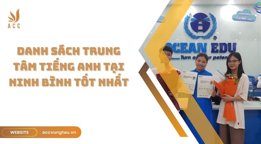 Trung tâm tiếng Anh cho người đi làm ở Ninh Bình: Lựa chọn nào tốt nhất cho bạn?