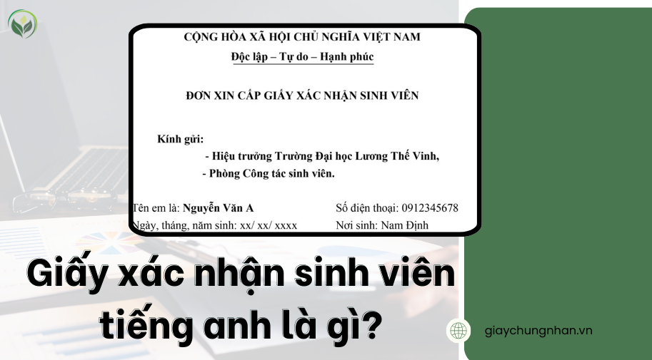 Sinh viên cần biết giấy xác nhận sinh viên tiếng Anh là gì để chuẩn bị hồ sơ du học.