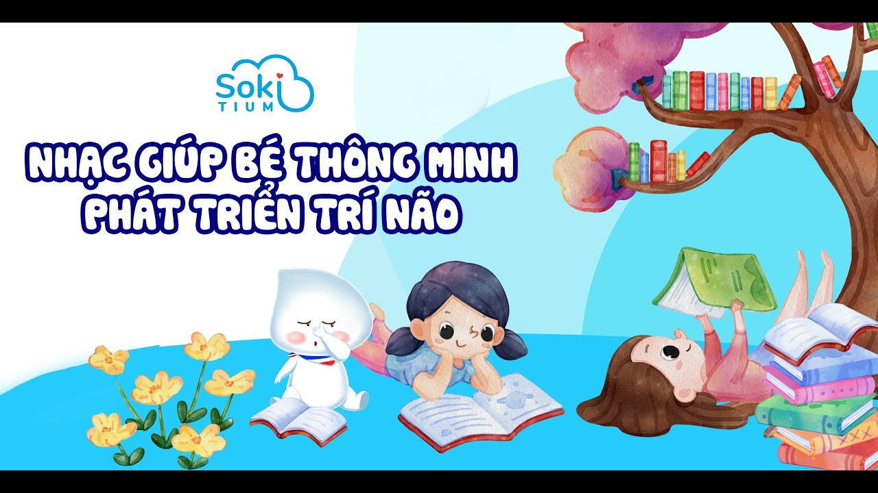 Top nhạc tiếng Anh cho trẻ em thông minh, phát triển trí não