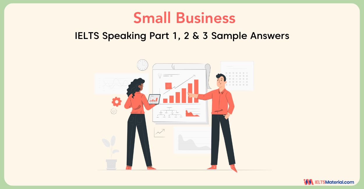 IELTS Speaking - Topic Business (Part 1, 2 & 3)