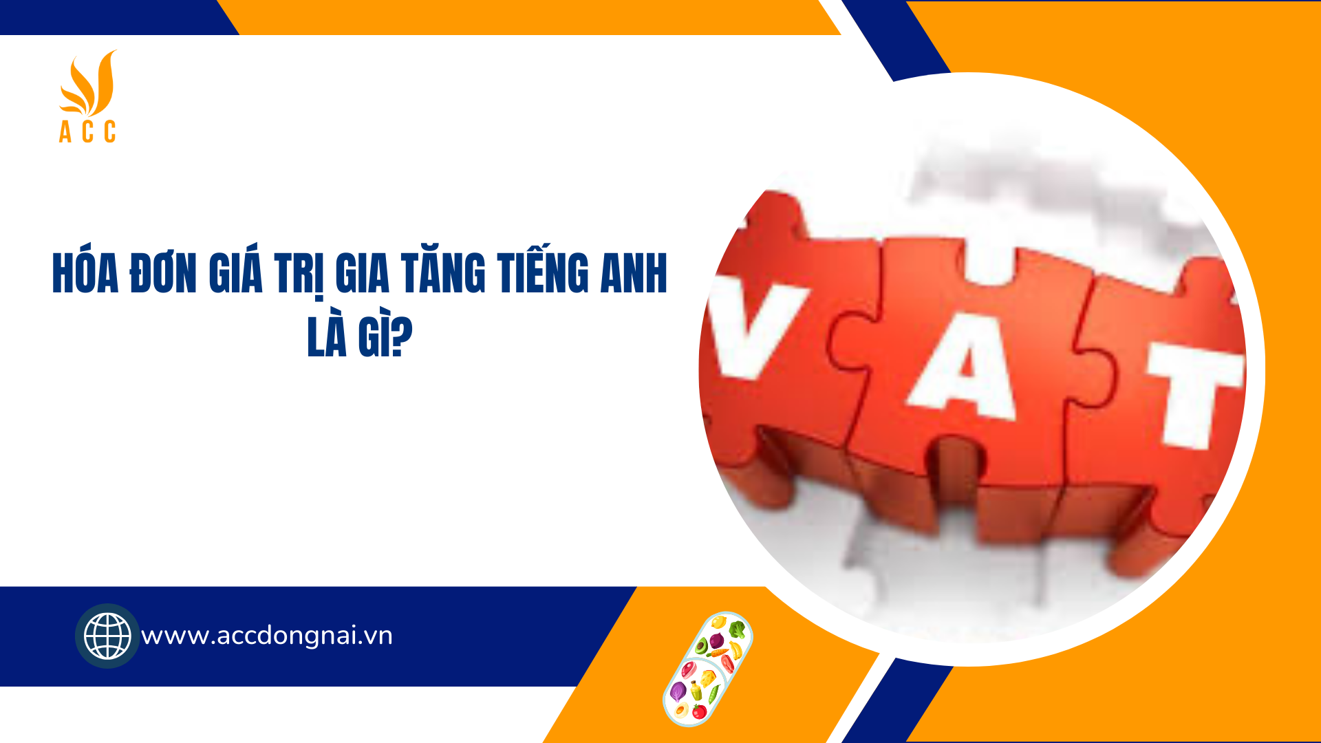 Muốn biết hóa đơn giá trị gia tăng tiếng Anh là gì? Đây là thuật ngữ bạn cần nắm rõ.