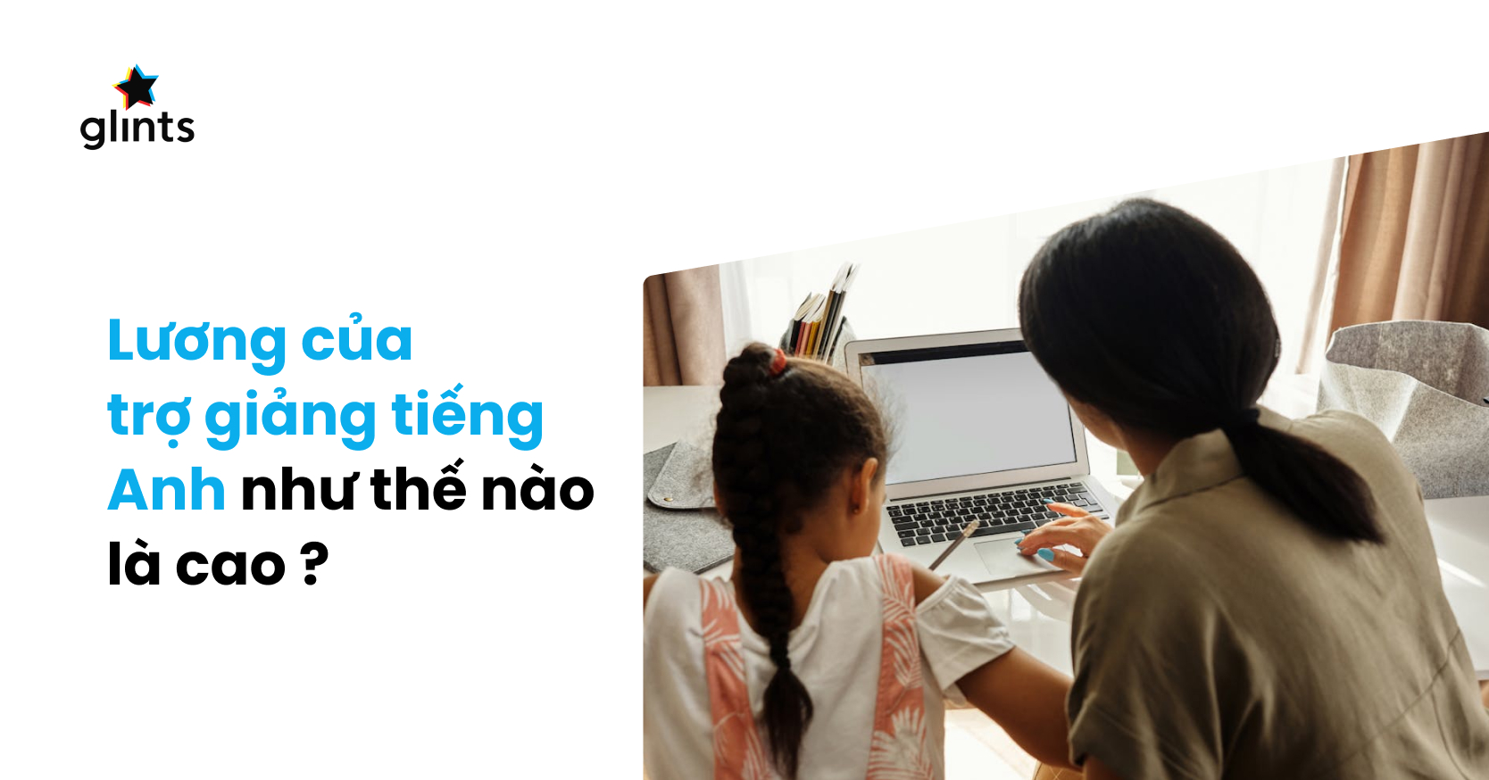 Trợ giảng tiếng Anh trẻ em: Việc làm part-time lương cao cho sinh viên!