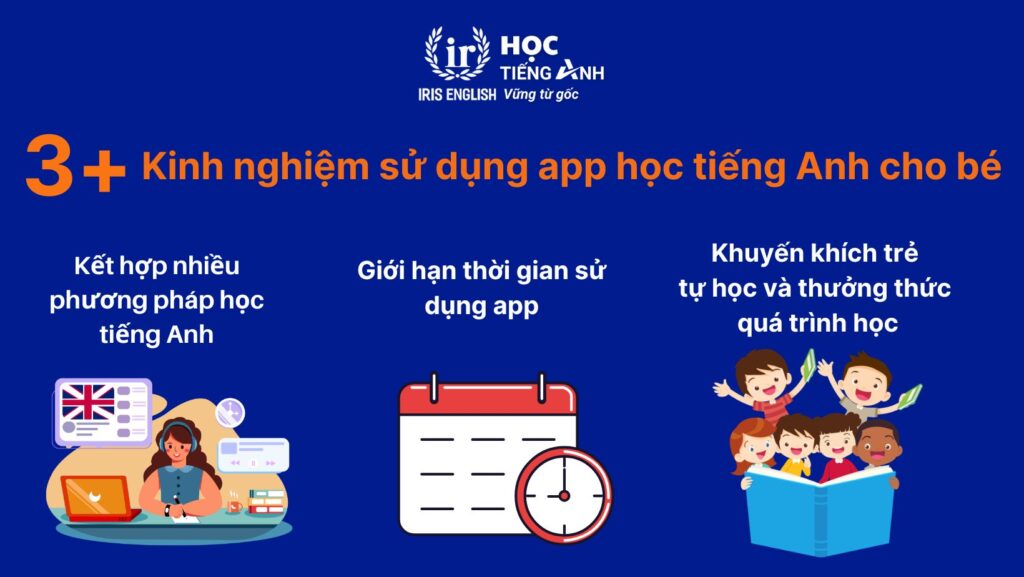Cách chọn app dạy tiếng Anh cho trẻ em hiệu quả: Kinh nghiệm từ chuyên gia!